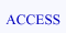 ACCESS